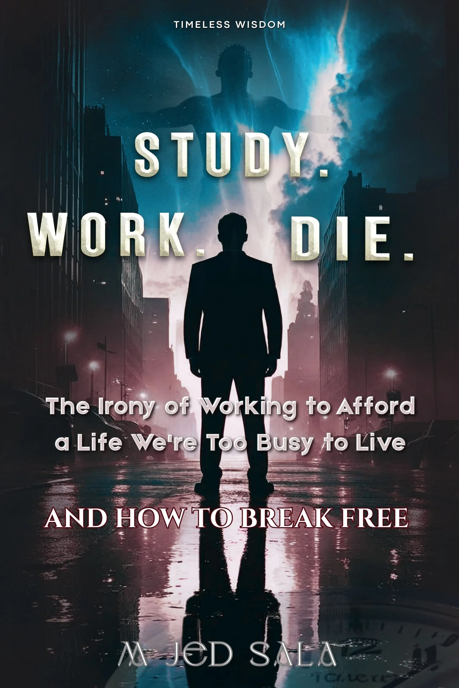 Study. Work. Die. cover